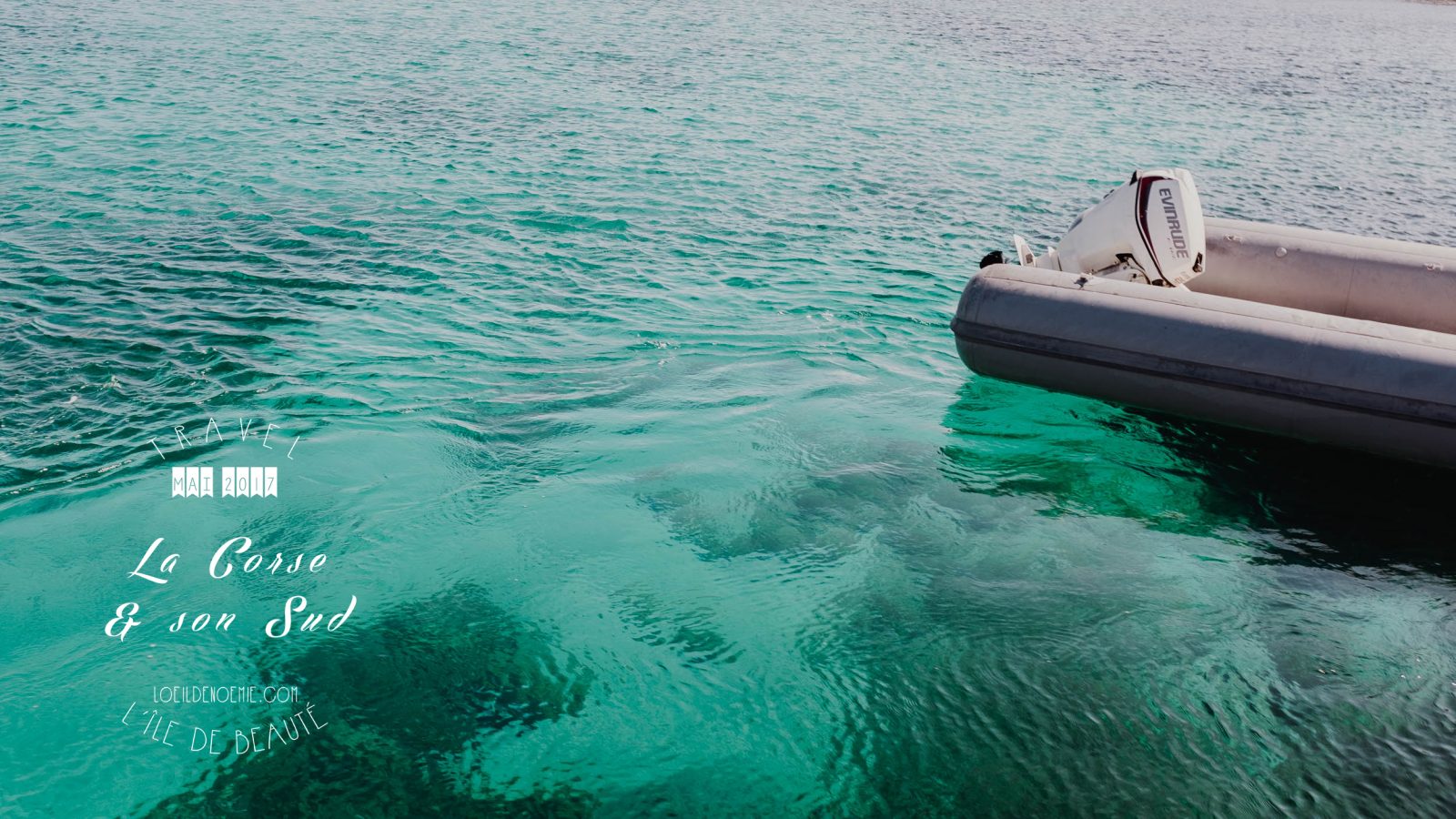 Îles Lavezzi, belle photo des îles Lavezzi, mer turquoise. L'oeil de Noémie, photographe et blogueuse voyage.